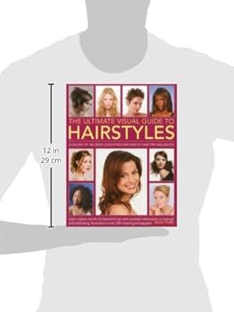 Hair Style ヘアスタイルビジュアルガイド The Ultimate Visual Guide to Hairstyles: A gallery of 160